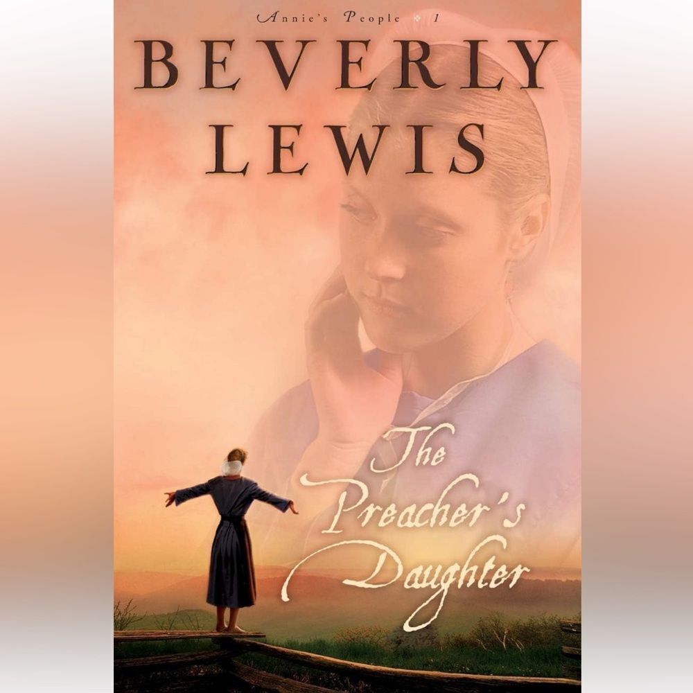 “The Preacher’s Daughter” by Beverly Lewis!
